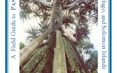 A Field Guide to Pandanus in New Guinea, The Bismark Archipelago and the Solomon Islands
